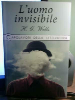 L'uomo invisibile by H.G. Wells