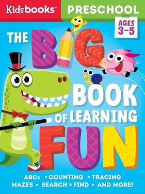 Preschool Big Book of Learning Fun by Kidsbooks