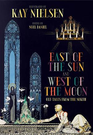A est del sole e a ovest della luna by Jørgen Engebretsen Moe, Peter Christen Asbjørnsen