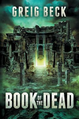 Book of the Dead by Greig Beck