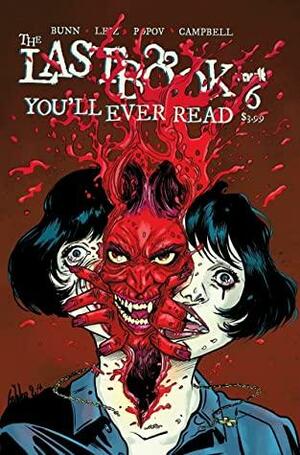 Last Book You'll Ever Read #6 by Cullen Bunn, Leila Leiz