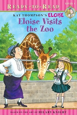 Eloise Visits the Zoo by Lisa McClatchy