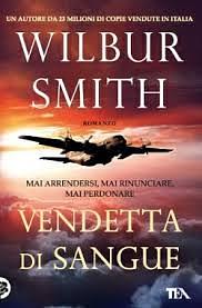 Vendetta di sangue by Wilbur A. Smith