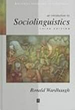 An Introduction To Sociolinguistics by Ronald Wardhaugh