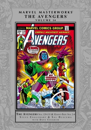 Marvel Masterworks: The Avengers, Vol. 14 by Dave Cockrum, Don Heck, Steve Englehart, George Tuska, Roy Thomas, Sal Buscema
