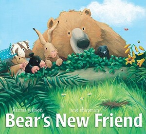 Bears New Friend by Karma Wilson
