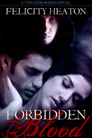 Forbidden Blood by Felicity Heaton