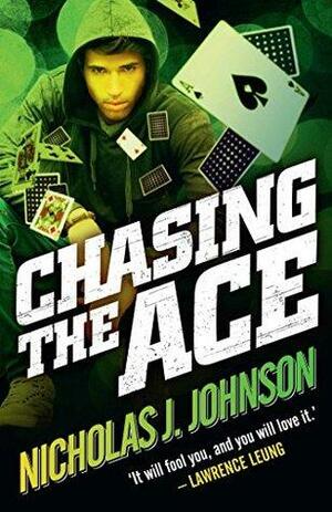 Chasing the Ace by Nicholas J. Johnson