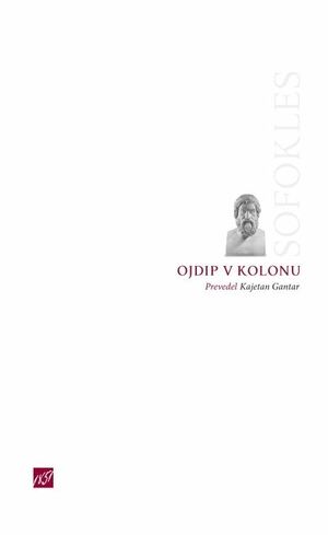 Ojdip v Kolonu by Sophocles