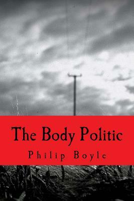 The Body Politic by Philip Boyle