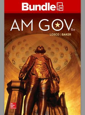 Gen Combo Looseleaf Am Gov 2019-2020; Connect Access Card [With Access Code] by Joseph Losco
