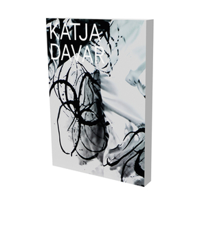 Katja Davar by Katja Davar, Ilka Becker, Marie-Luise Angerer