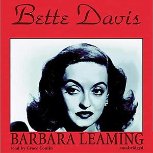 Bette Davis: A Biography by Barbara Leaming
