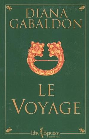 Le voyage by Diana Gabaldon