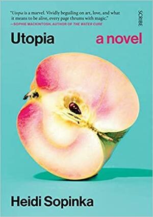 Utopia by Heidi Sopinka