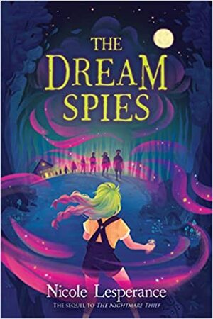 The Dream Spies by Nicole Lesperance