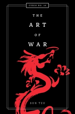 The Art of War: Timeless Strategies for Success by Sun Tzu