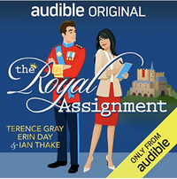 The Royal Assignment by Ian Thake, Terence Gray, Erin Day