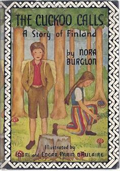 The Cuckoo Calls: A Story of Finland by Nora Burglon