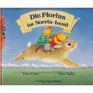 Die Florins im Norrin-Land by Peter Dallas-Smith