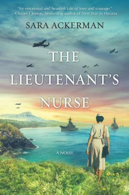 The Lieutenant's Nurse by Sara Ackerman