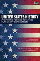 United States History: Preparing for the Advanced Placement Examination by John J. Newman