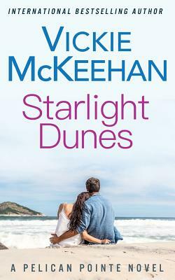 Starlight Dunes by Vickie McKeehan