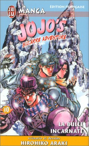 Jojo's Bizarre Adventure, Tome 10: La Bulle incarnate by Hirohiko Araki