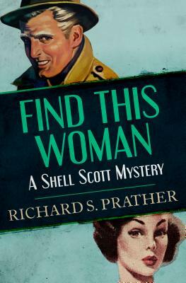 Find This Woman by Richard S. Prather