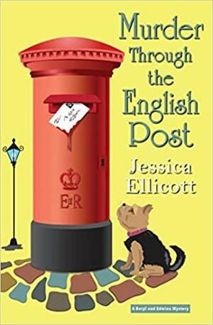 Murder Through the English Post  by Jessica Ellicott