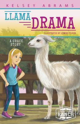 Llama Drama: A Grace Story by Kelsey Abrams