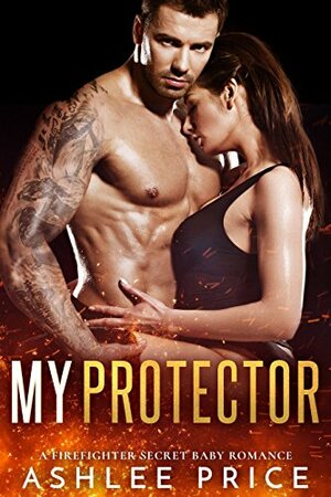 My Protector by Ashlee Price