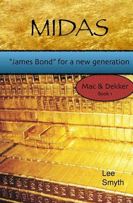 Midas: "James Bond" for a New Generation by Lee Smyth