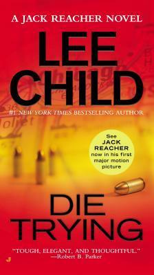 Die Trying by Lee Child