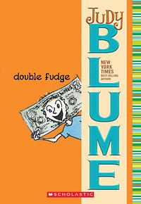 Double Fudge by Judy Blume