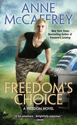 Freedom's Choice by Anne McCaffrey