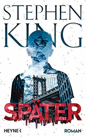 Später by Stephen King