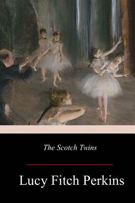 The Scotch Twins by Lucy Fitch Perkins