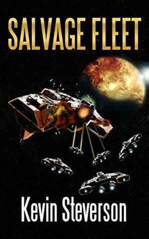 Salvage Fleet by Kevin Steverson