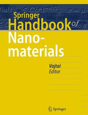 Springer Handbook of Nanomaterials by 