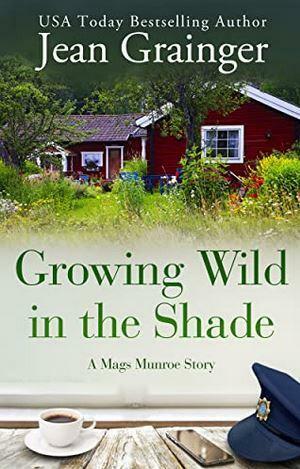 Growing Wild In The Shade by Jean Grainger