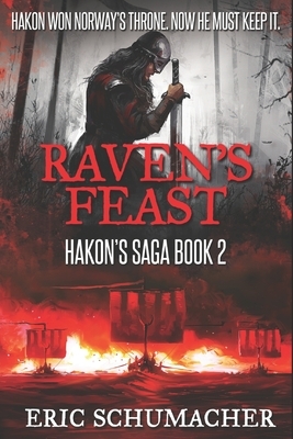 Raven's Feast: Large Print Edition by Marg Gilks, Eric Schumacher