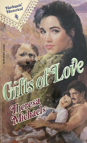 Gifts of Love by Theresa Michaels