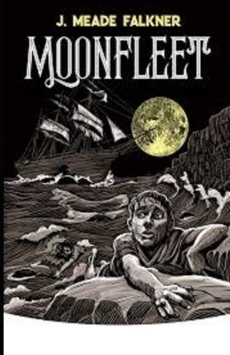 Moonfleet Illustrated by John Meade Falkner