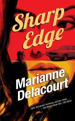 Sharp Edge by Marianne Delacourt