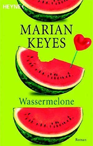 Wassermelone by Marian Keyes
