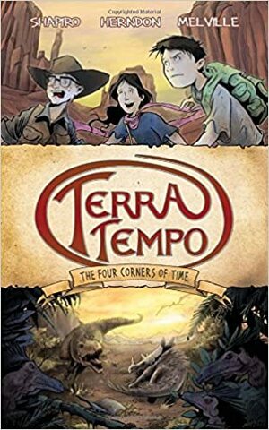 Terra Tempo: The Four Corners of Time by David Shapiro