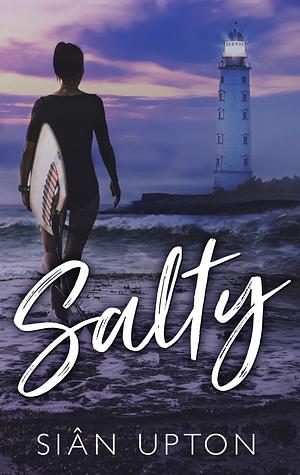 Salty by Siân Upton