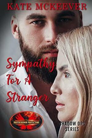 Sympathy for a Stranger by Kate McKeever