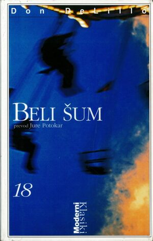 Beli šum by Don DeLillo